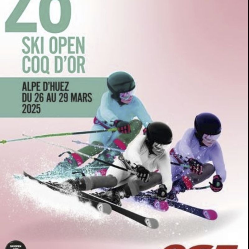 28eme SKI OPEN COQ D'OR à l'Alpe d'Huez du 26 au 29 mars !